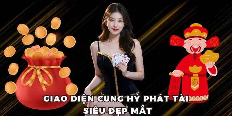 Giao diện cung hỷ phát tài siêu đẹp mắt