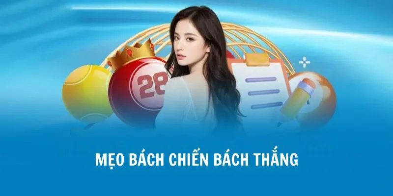 Mẹo bách chiến bách thắng