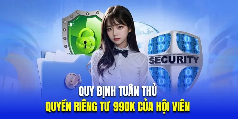 quyền riêng tư 99OK của hội viên 